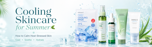 Cooling Skincare for Summer: How to Calm Heat-Stressed Skin