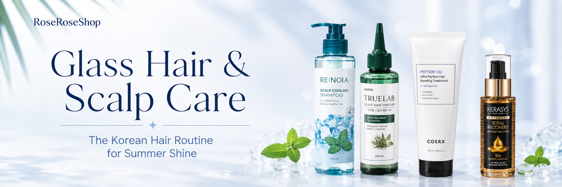 Glass Hair & Scalp Care: The Korean Hair Routine for Summer Shine