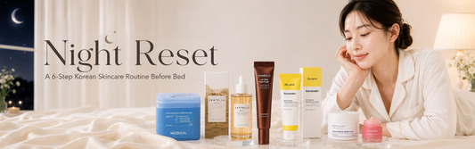 Night Reset: A 6-Step Korean Skincare Routine Before Bed