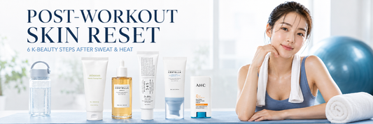 Post-Workout Skin Reset: 6 K-Beauty Steps After Sweat & Heat