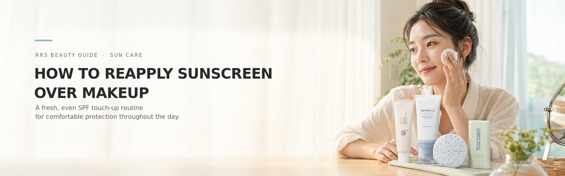 How to Reapply Sunscreen Over Makeup Without Pilling or Caking