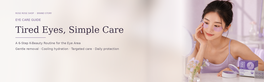 Tired Eyes, Simple Care: A 6-Step K-Beauty Routine for the Eye Area