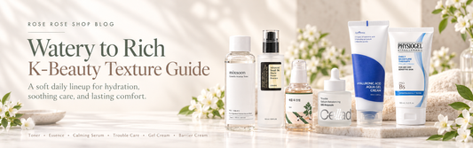 Watery to Rich: How to Choose the Right K-Beauty Texture for Your Skin
