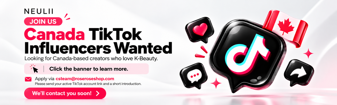 🇨🇦 NEULII IS LOOKING FOR CANADIAN TIKTOK INFLUENCERS!